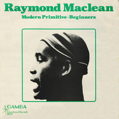 Raymond Maclean - Modern Primitive - Beginners
