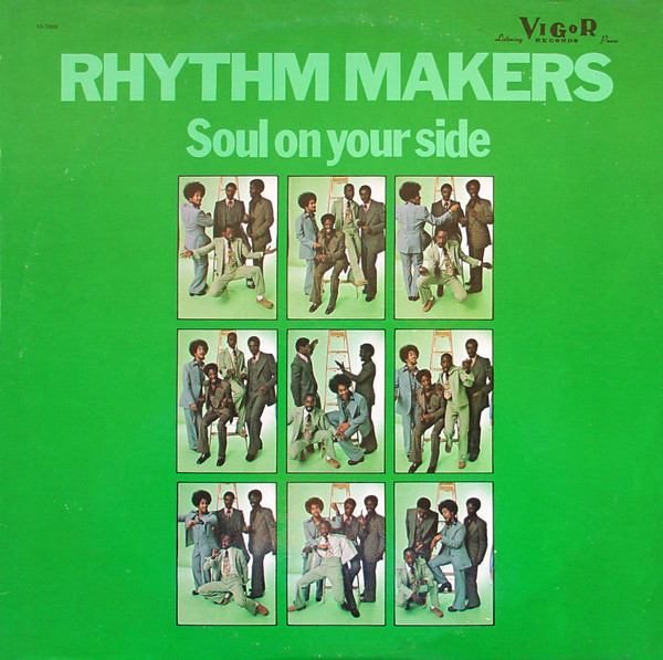 Rhythm Makers, The - Soul On Your Side