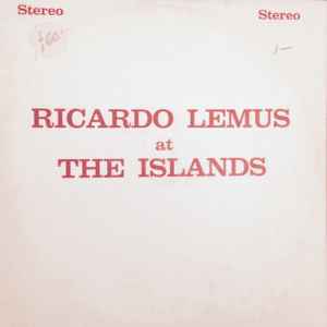 Ricardo Lemus - At The Islands