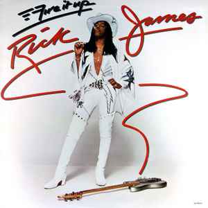 Rick James - Fire It Up