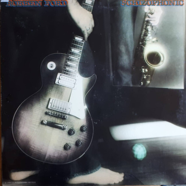 Robben Ford - Schizophonic
