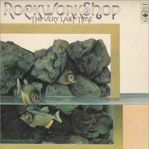 Rock Workshop - The Very Last Time