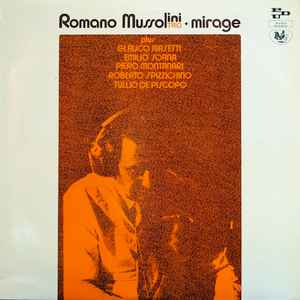 Romano Mussolini Trio - Mirage