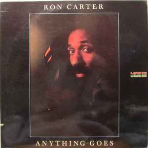 Ron Carter - Anything Goes