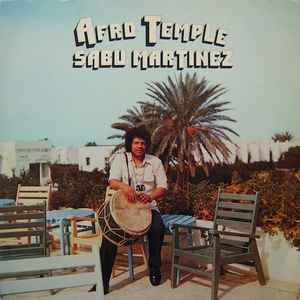 Sabu Martinez - Afro Temple