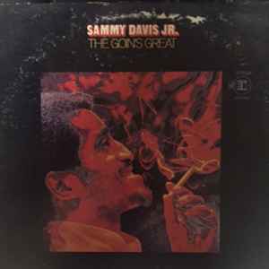Sammy Davis Jr. - The Goin's Great