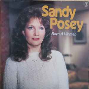 Sandy Posey - Born A Woman