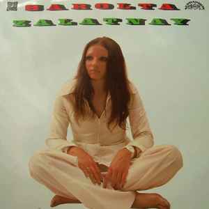 Sarolta Zalatnay - Sarolta Zalatnay