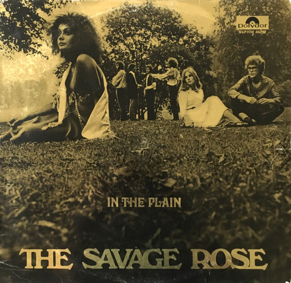 Savage Rose, The - In The Plain
