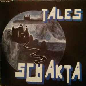 Schakta - Tales