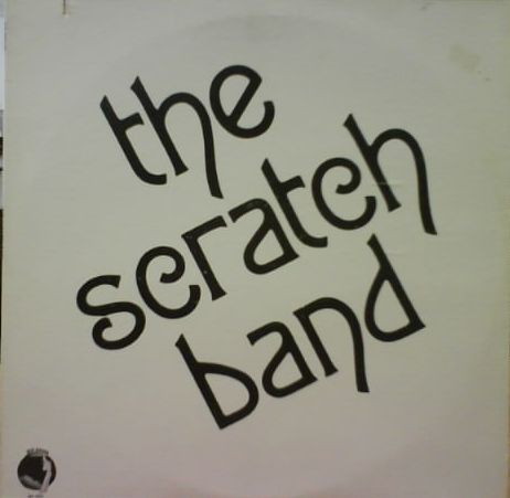 Scratch Band, The - The Scratch Band