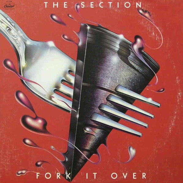 Section, The - Fork It Over