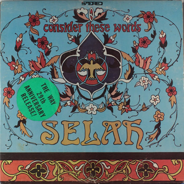 Selah - Consider These Words...