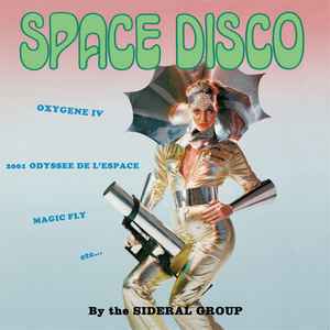 Sideral Group - Space Disco