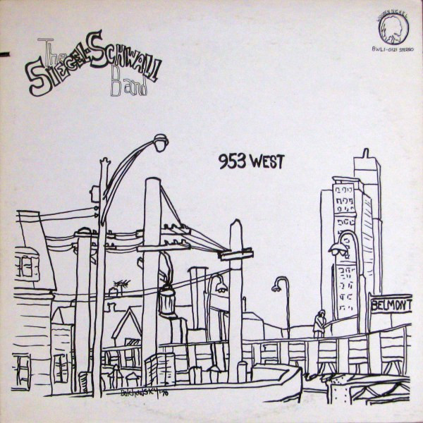 Siegel-Schwall Band, The - 953 West