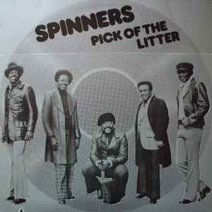 Spinners - Pick Of The Litter