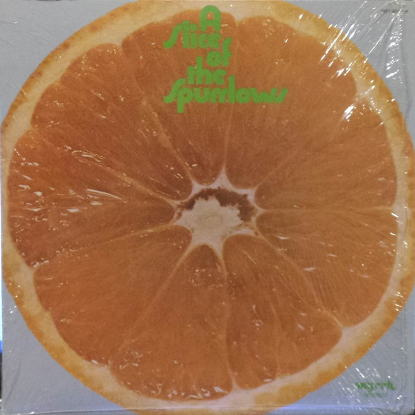 Spurrlows, The - A Slice Of The Spurrlows