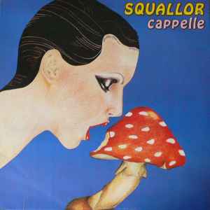 Squallor - Cappelle