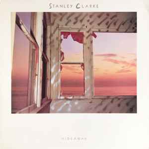 Stanley Clarke - Hideaway