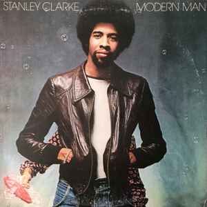 Stanley Clarke - Modern Man
