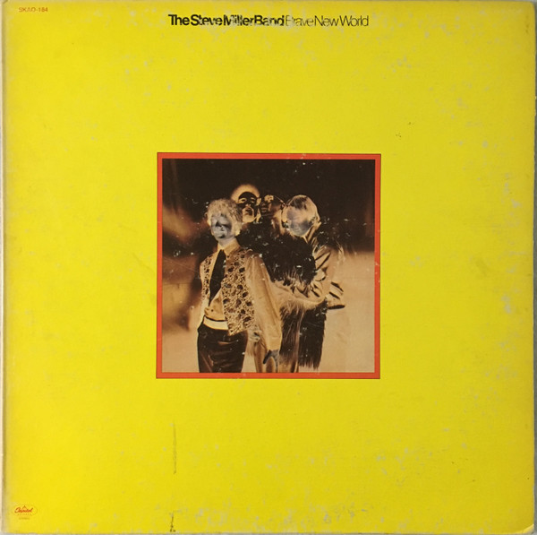 Steve Miller Band, The - Brave New World