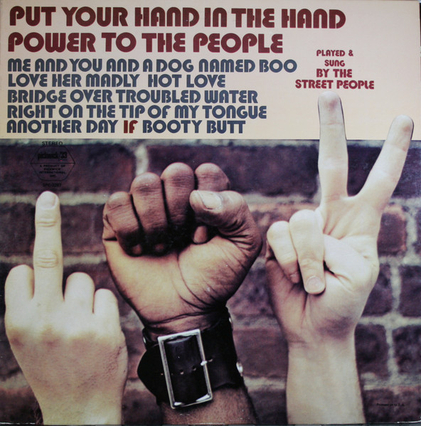 Street People, The - Put Your Hand In The Hand