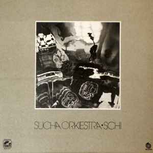 Sucha Orkiestra - Schi