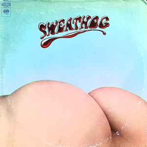 Sweathog - Sweathog
