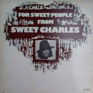 Sweet Charles - For Sweet People
