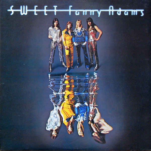 Sweet, The - Sweet Fanny Adams