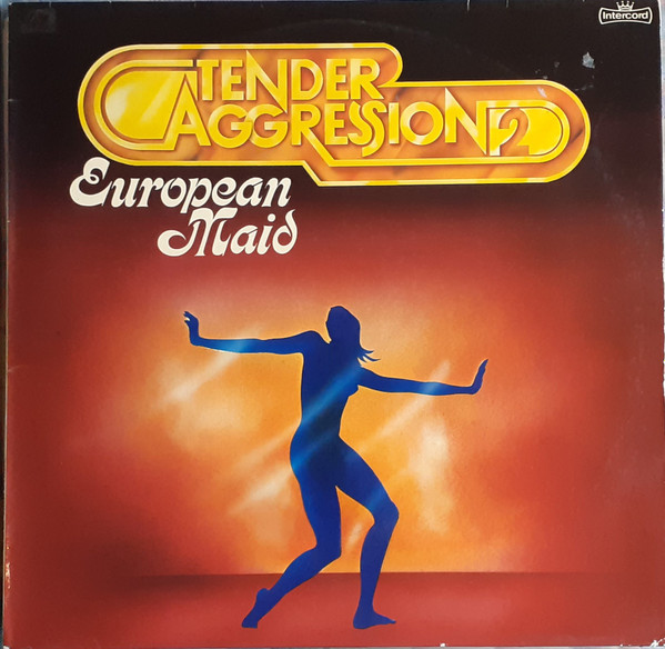 Tender Aggression 2 - European Maid