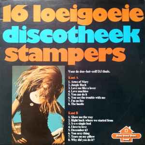 Unknown Artist - 16 Loeigoeie Discotheek Stampers