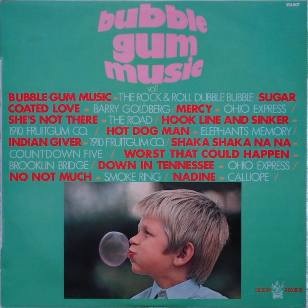 Various - Bubble Gum Music Vol. 1