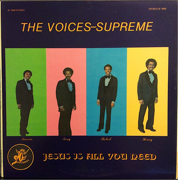 Voices-Supreme, The - Jesus Is All You Need