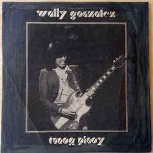 Wally Gonzalez - Tunog Pinoy