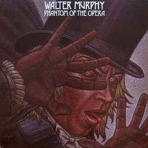 Walter Murphy - Phantom Of The Opera