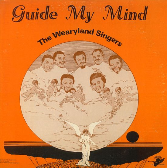 Wearyland Singers, The - Guide My Mind