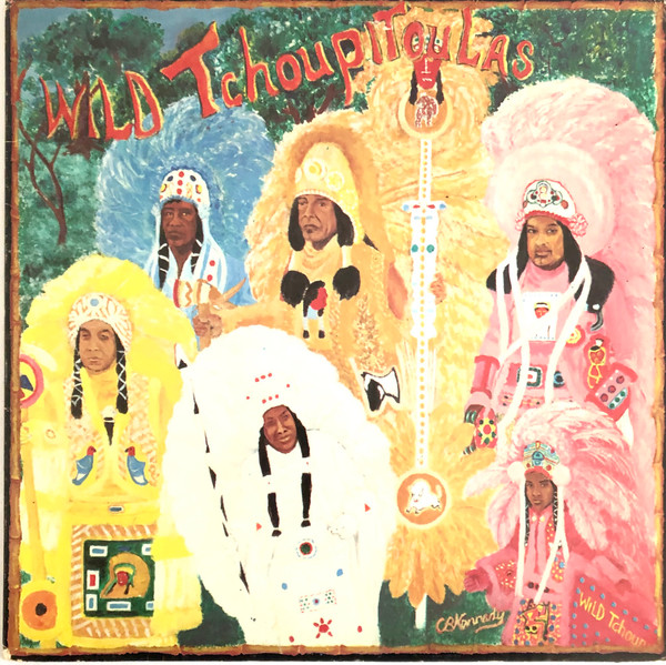 Wild Tchoupitoulas, The - The Wild Tchoupitoulas