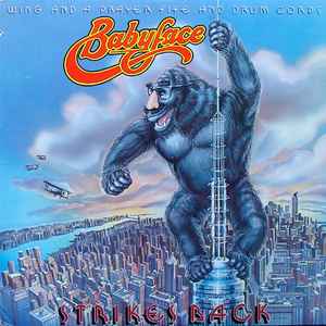 Wing And A Prayer Fife And Drum Corps. - Babyface Strikes Back