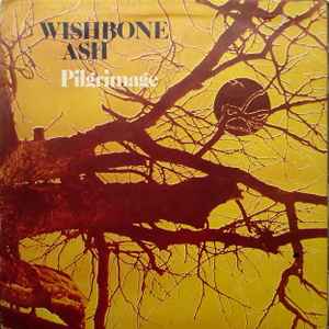 Wishbone Ash - Pilgrimage