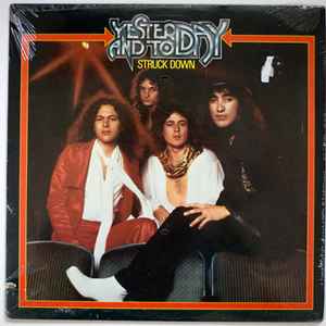 Yesterday And Today - Struck Down