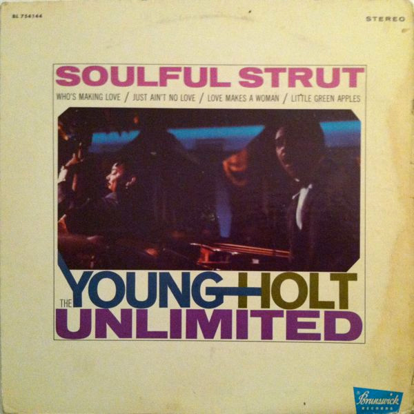 Young-Holt Unlimited, The - Soulful Strut