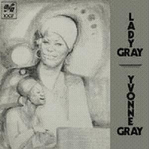 Yvonne Gray - Lady Gray