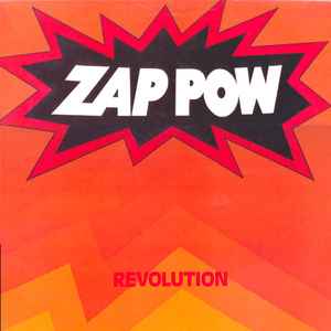 Zap Pow - Revolution